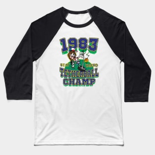 1983 Tetherball Champion Baseball T-Shirt